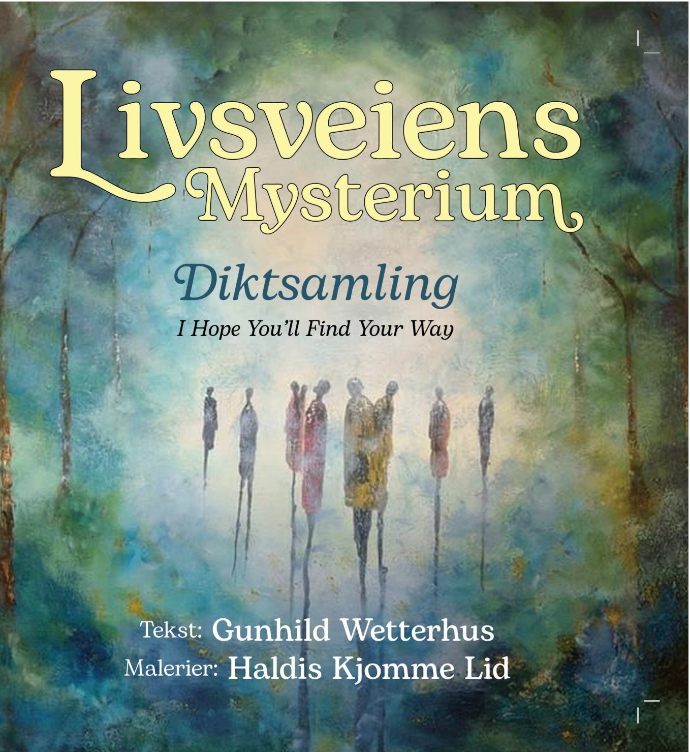 Livsveiens mysterier