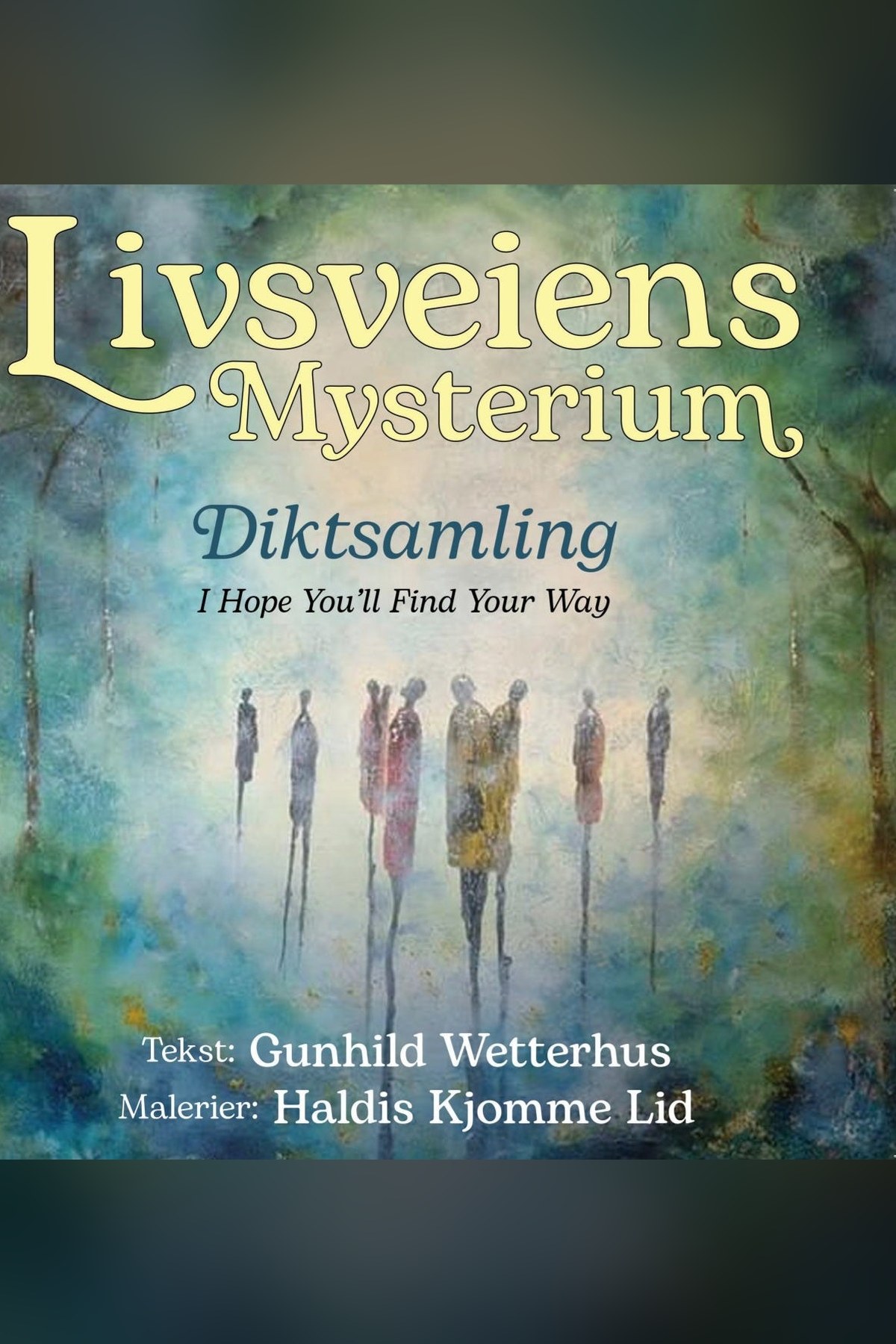 Omslag til «Livsveiens Mysterium»